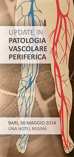 Update in patologia vascolare periferica - Bari, 30 Maggio 2014 presso l'Una Hotel Regina - presidente del congresso: dott. MARCO BELLAPIANTA