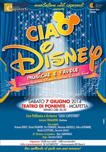 ''Ciao, Disney'' dalle 20 del 7 Giugno presso il Teatro di Ponente