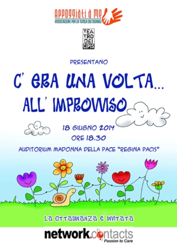 ''C'era una volta all'improvviso'' - 18 Giugno ore 18,30 presso l'Auditorium Madonna della Pace ''Regina Pacis''