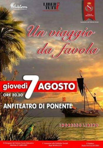 ''Un viaggio da favola'' - 7 Agosto ore 20.30 presso l'anfiteatro di Ponente