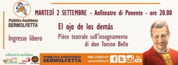 La pièce teatrale ''EL OJO DE LOS DEMS'' - Martedì 2 settembre alle ore 20.00 presso l'anfiteatro di ponente