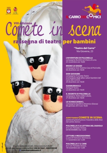 Domenica 25 alle h 18, presso il Teatro del Carro - Comete in scena presenta ''L'avventura di Pulcinella''