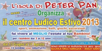 L'Isola di Peter Pan organizza il Centro Ludico estivo con giochi, sport, balli e animazione dal 13 Giugno al 31 Agosto, per bambini dai 3 ai 12 anni